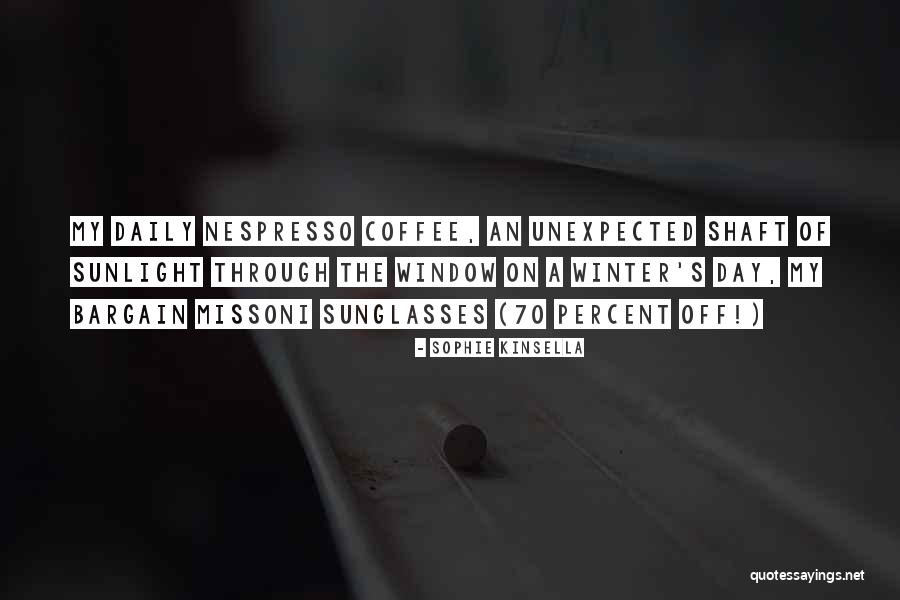 A Winter Day Quotes By Sophie Kinsella A Winter Day Quotes By Sophie Kinsella