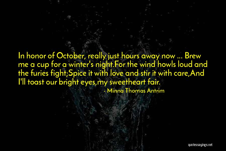 A Winter S Love Quotes By Minna Thomas Antrim