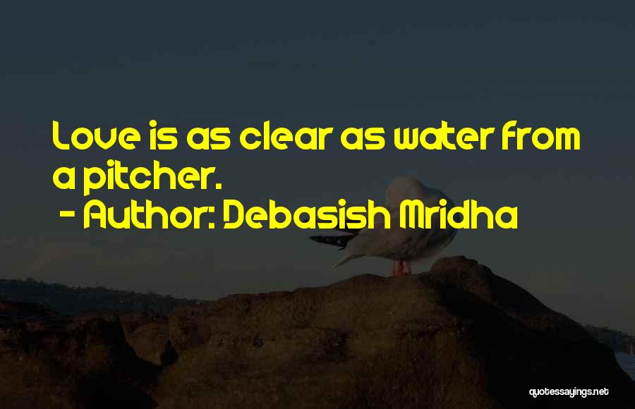 A Wisdom Quotes By Debasish Mridha