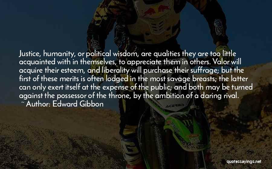 A Wisdom Quotes By Edward Gibbon