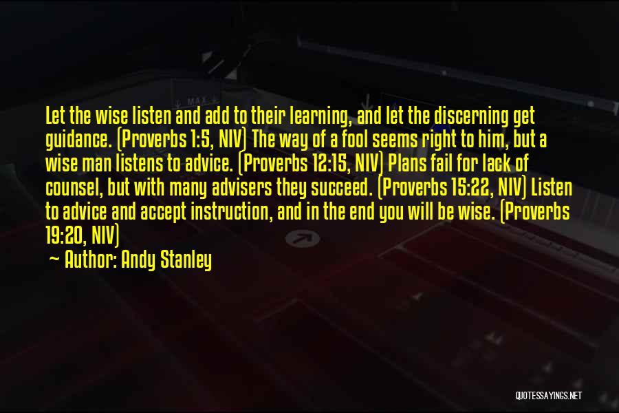 A Wise Man And A Fool Quotes By Andy Stanley