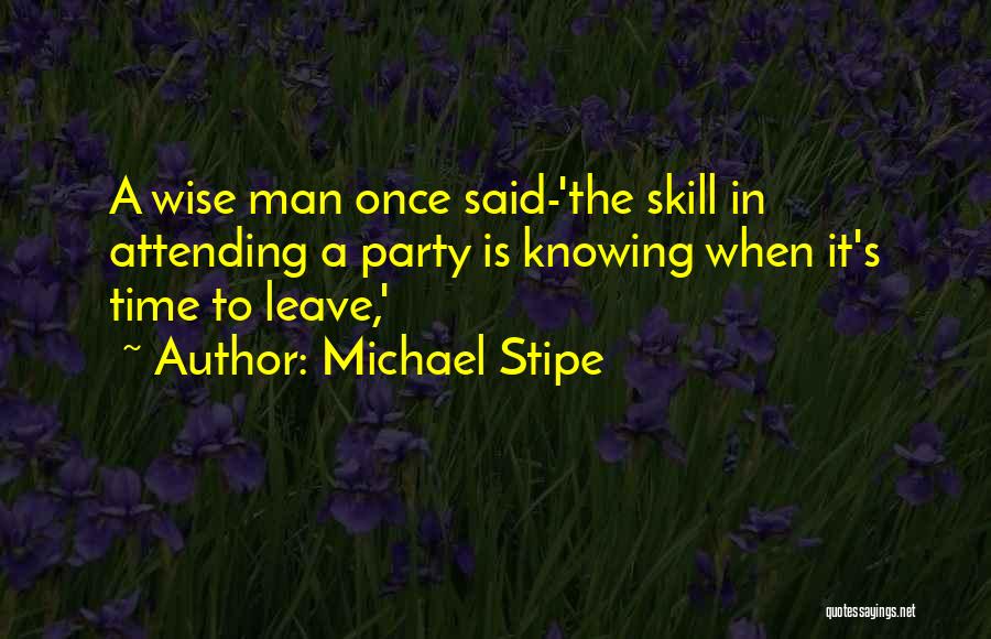 A Wise Man Once Said Quotes By Michael Stipe