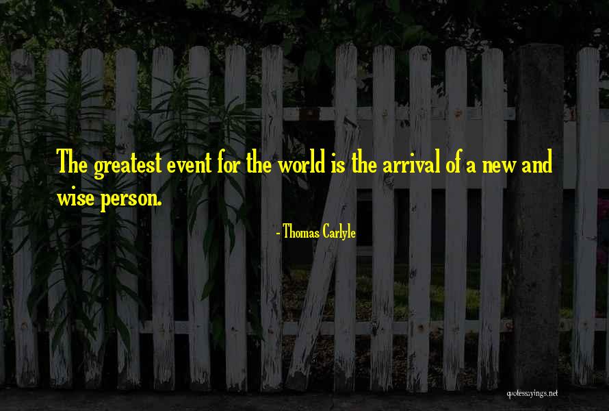 A Wise Person Quotes By Thomas Carlyle A Wise Person Quotes By Thomas Carlyle