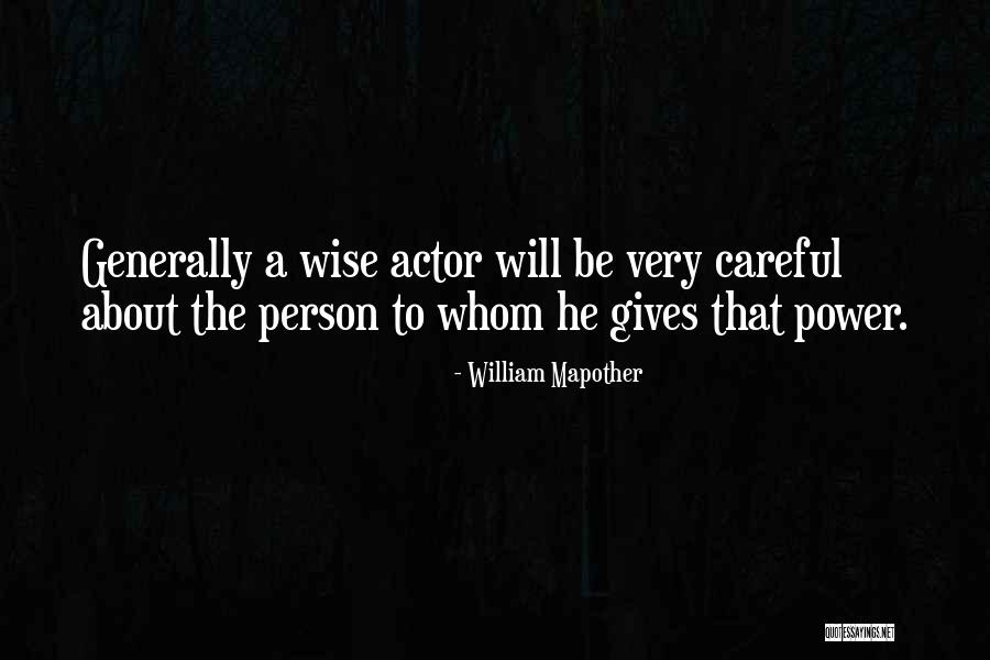 A Wise Person Quotes By William Mapother A Wise Person Quotes By William Mapother