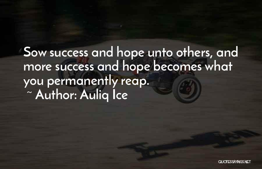 A Wish For Success Quotes By Auliq Ice