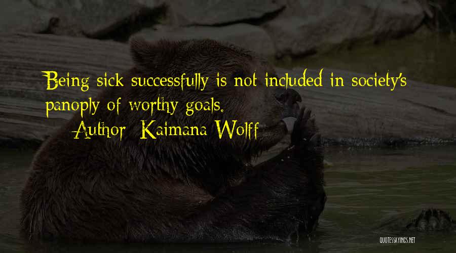 A Wish For Success Quotes By Kaimana Wolff