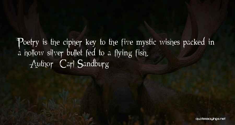 A Wish Quotes By Carl Sandburg