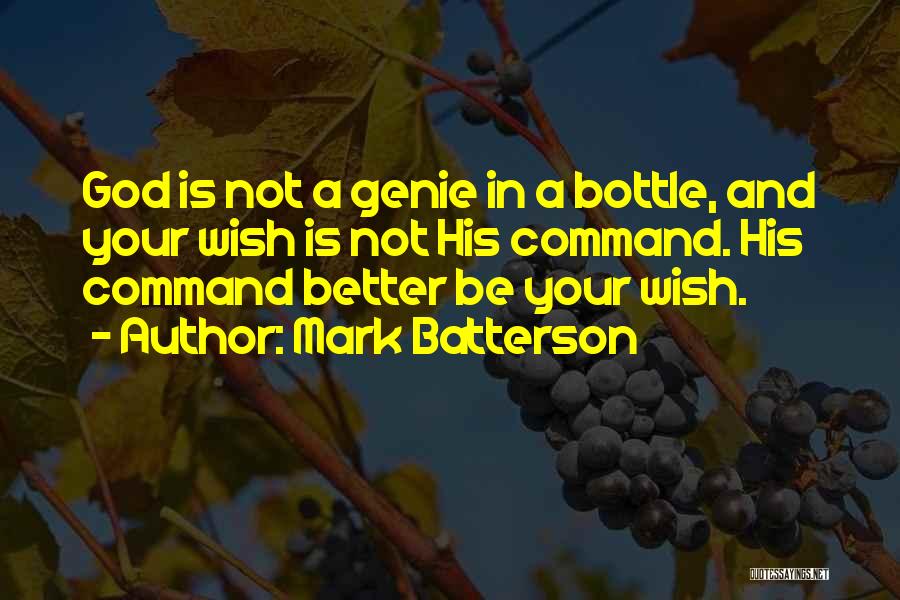 A Wish Quotes By Mark Batterson