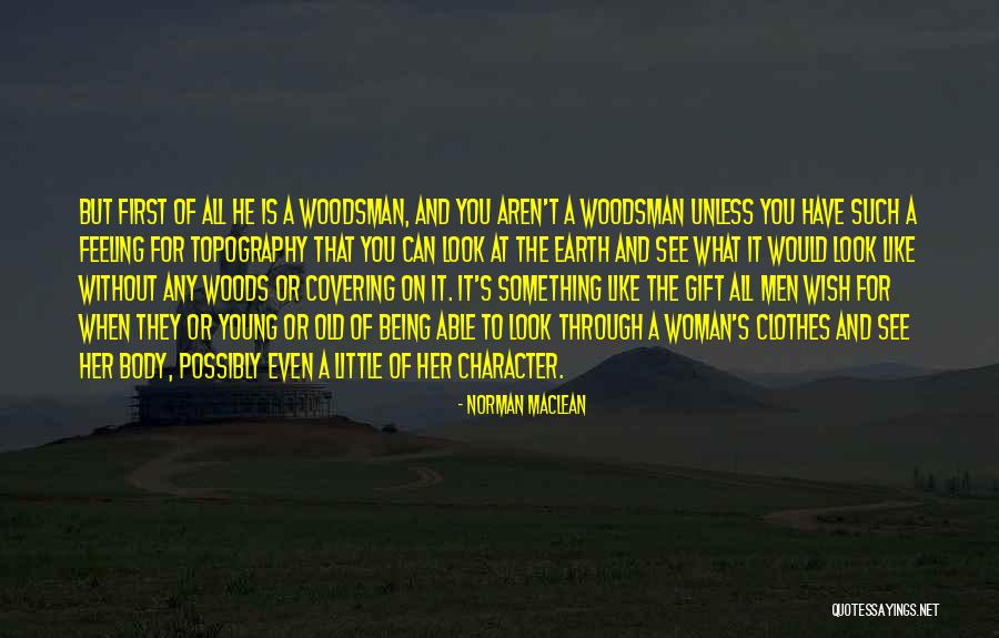 A Wish Quotes By Norman Maclean