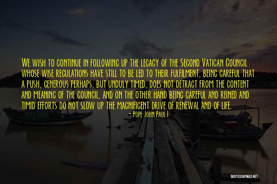 A Wish Quotes By Pope John Paul I