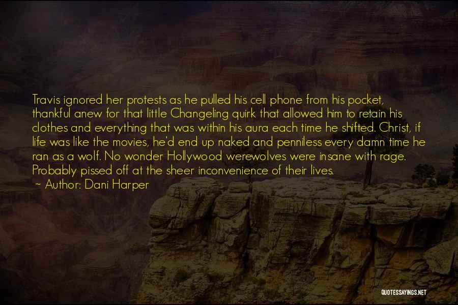 A Wolf Quotes By Dani Harper