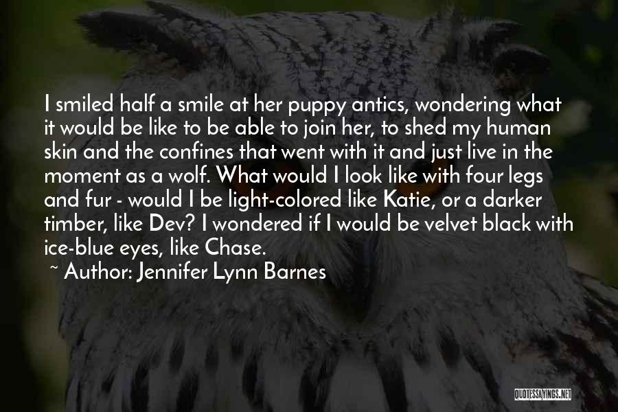 A Wolf Quotes By Jennifer Lynn Barnes