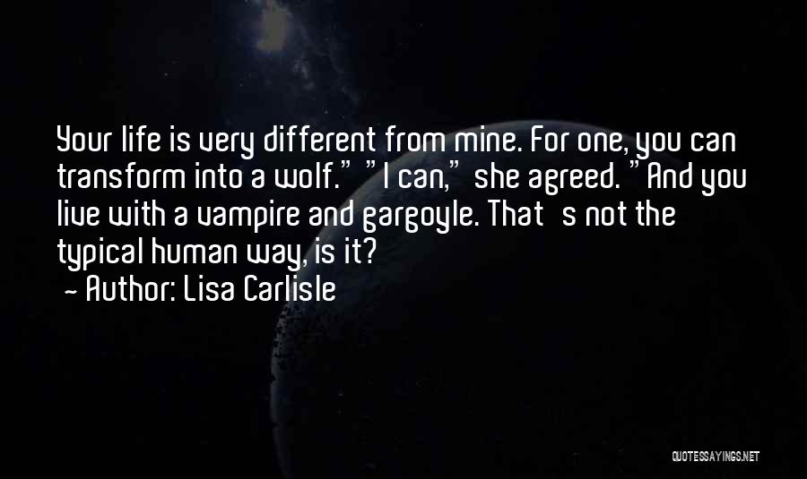 A Wolf Quotes By Lisa Carlisle