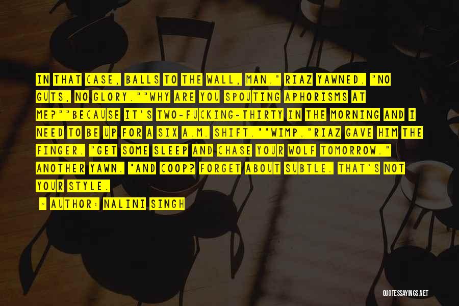 A Wolf Quotes By Nalini Singh A Wolf Quotes By Nalini Singh