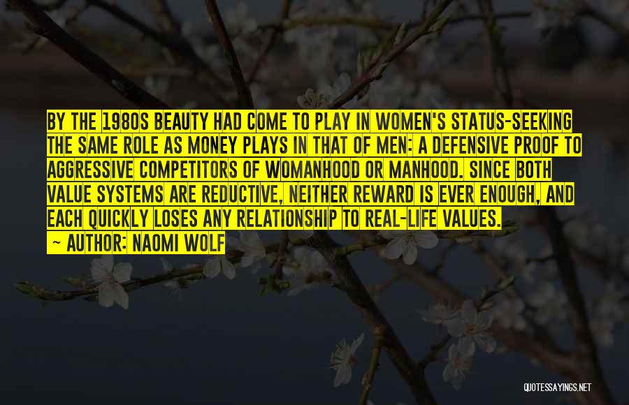A Wolf Quotes By Naomi Wolf