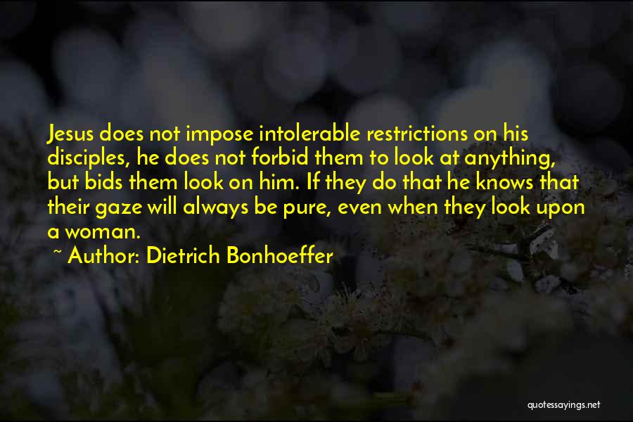 A Woman Always Knows Quotes By Dietrich Bonhoeffer
