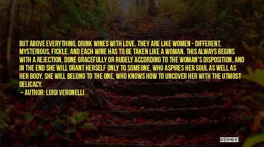 A Woman Always Knows Quotes By Luigi Veronelli