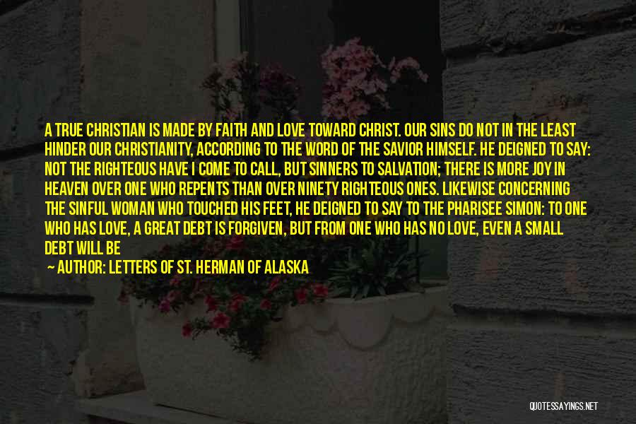 A Woman Has Needs Quotes By Letters Of St. Herman Of Alaska