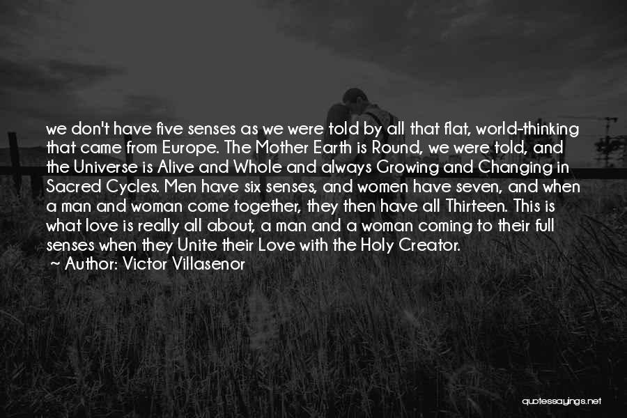 A Woman In Love Quotes By Victor Villasenor