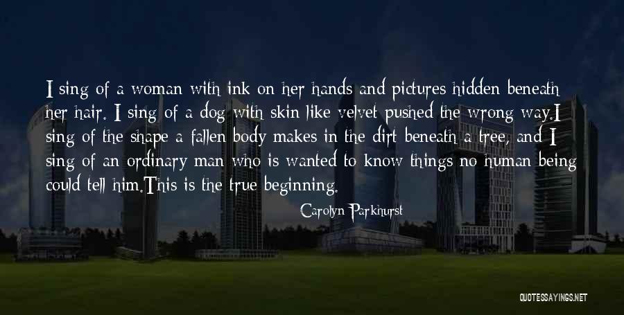 A Woman Is No Man Quotes By Carolyn Parkhurst A Woman Is No Man Quotes By Carolyn Parkhurst