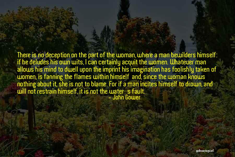 A Woman Is No Man Quotes By John Gower A Woman Is No Man Quotes By John Gower