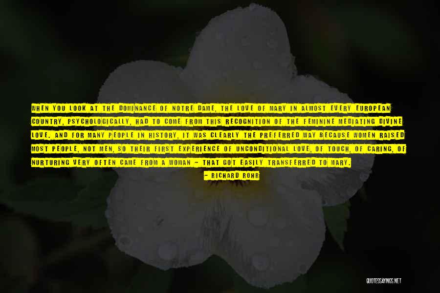 A Woman Not Caring Quotes By Richard Rohr A Woman Not Caring Quotes By Richard Rohr