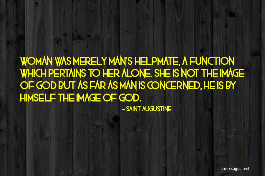 A Woman Of God Quotes By Saint Augustine