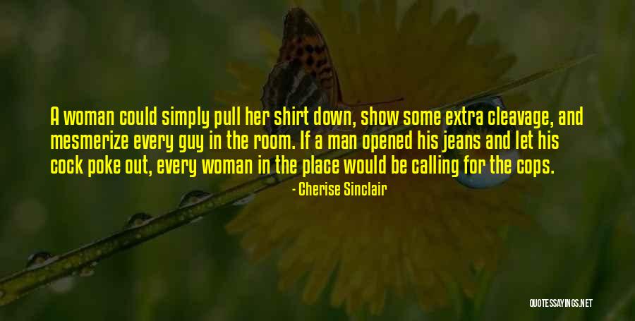 A Woman Place Quotes By Cherise Sinclair A Woman Place Quotes By Cherise Sinclair
