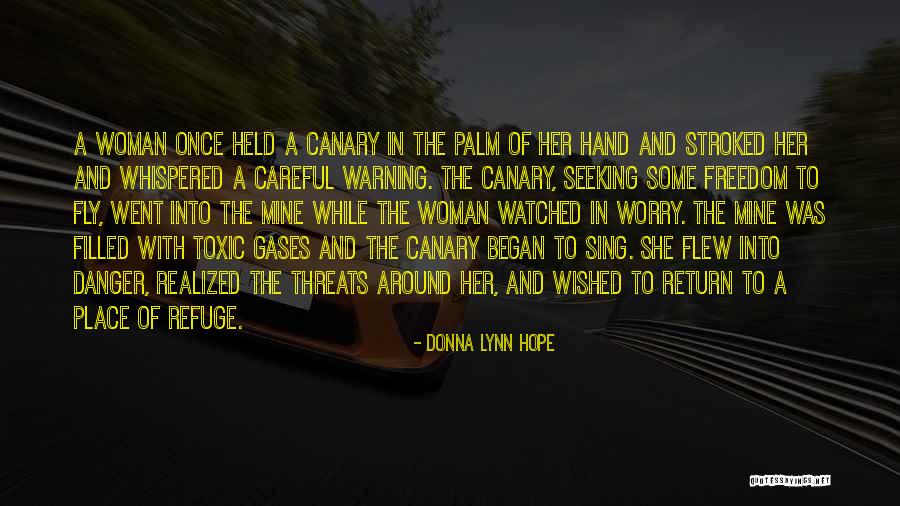 A Woman Place Quotes By Donna Lynn Hope A Woman Place Quotes By Donna Lynn Hope