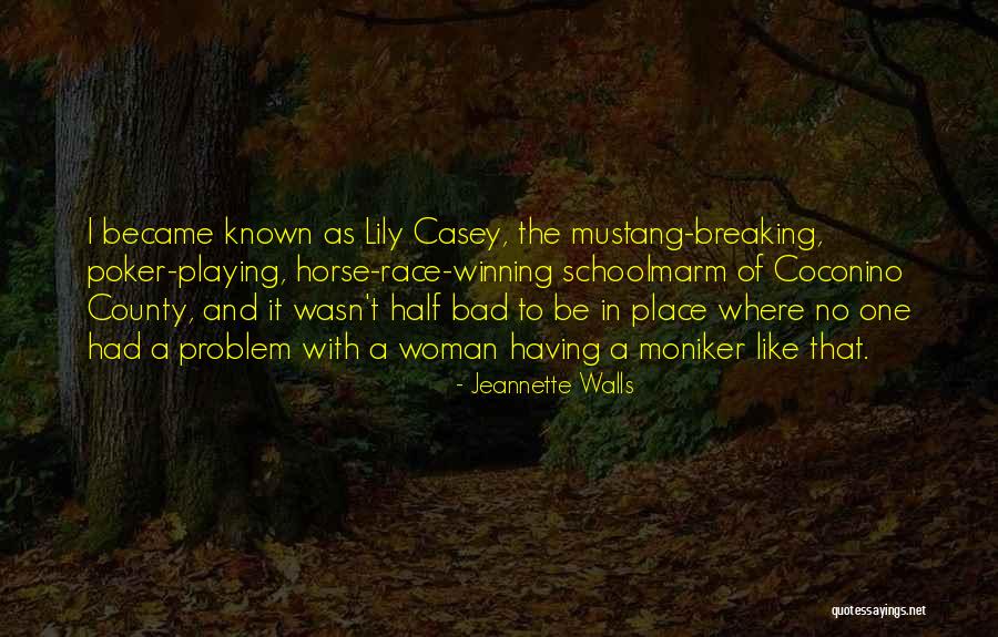 A Woman Place Quotes By Jeannette Walls A Woman Place Quotes By Jeannette Walls