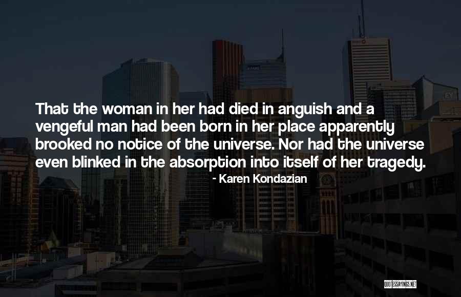 A Woman Place Quotes By Karen Kondazian A Woman Place Quotes By Karen Kondazian