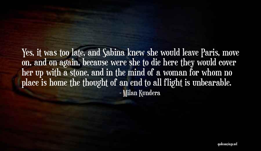 A Woman Place Quotes By Milan Kundera A Woman Place Quotes By Milan Kundera