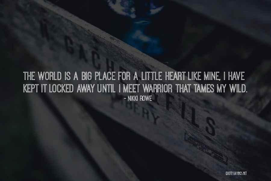 A Woman Place Quotes By Nikki Rowe A Woman Place Quotes By Nikki Rowe