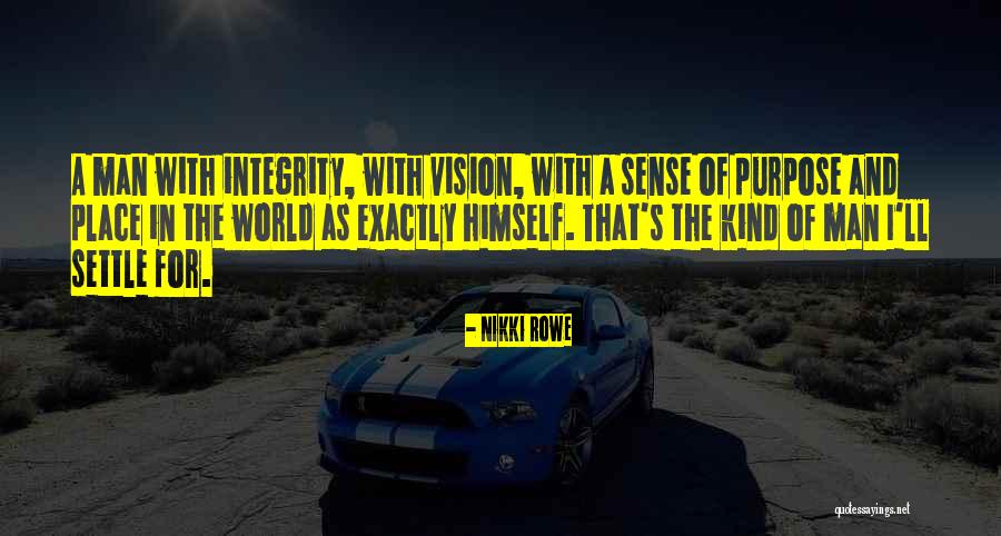 A Woman Place Quotes By Nikki Rowe A Woman Place Quotes By Nikki Rowe