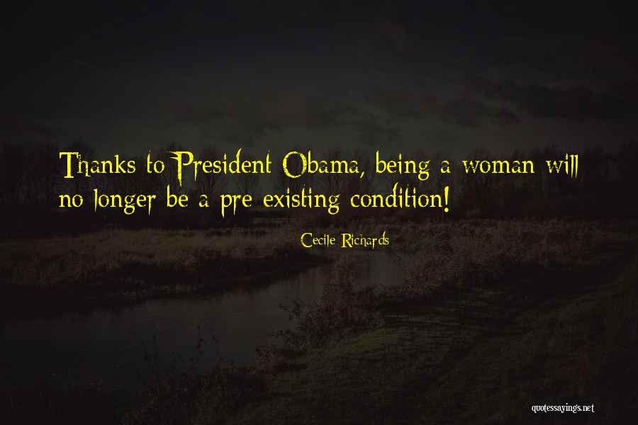 A Woman President Quotes By Cecile Richards A Woman President Quotes By Cecile Richards