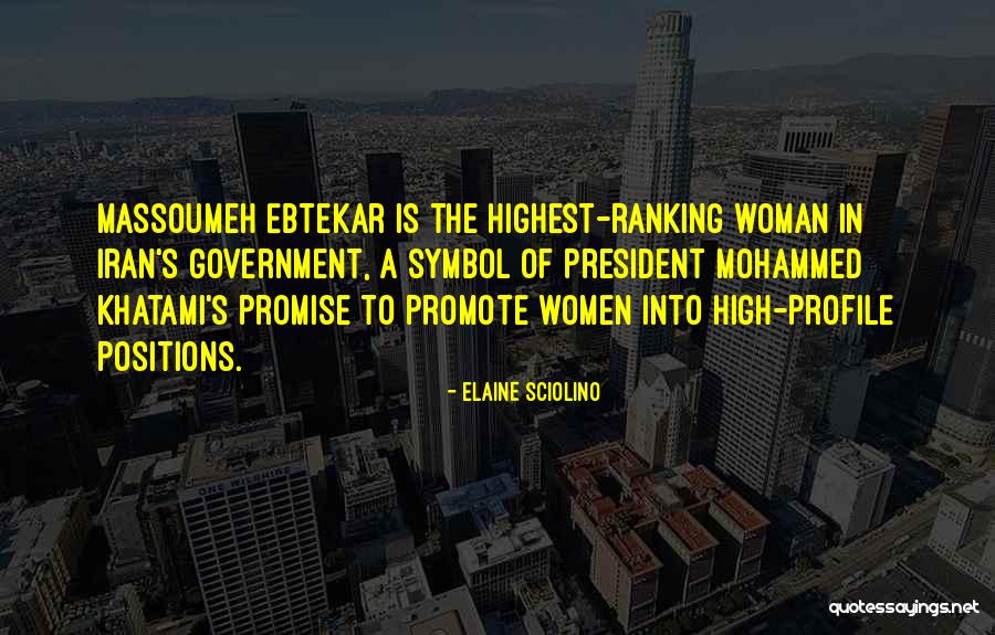 A Woman President Quotes By Elaine Sciolino A Woman President Quotes By Elaine Sciolino