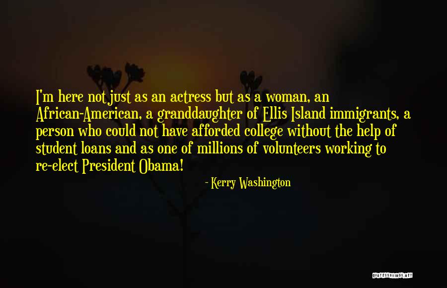 A Woman President Quotes By Kerry Washington A Woman President Quotes By Kerry Washington