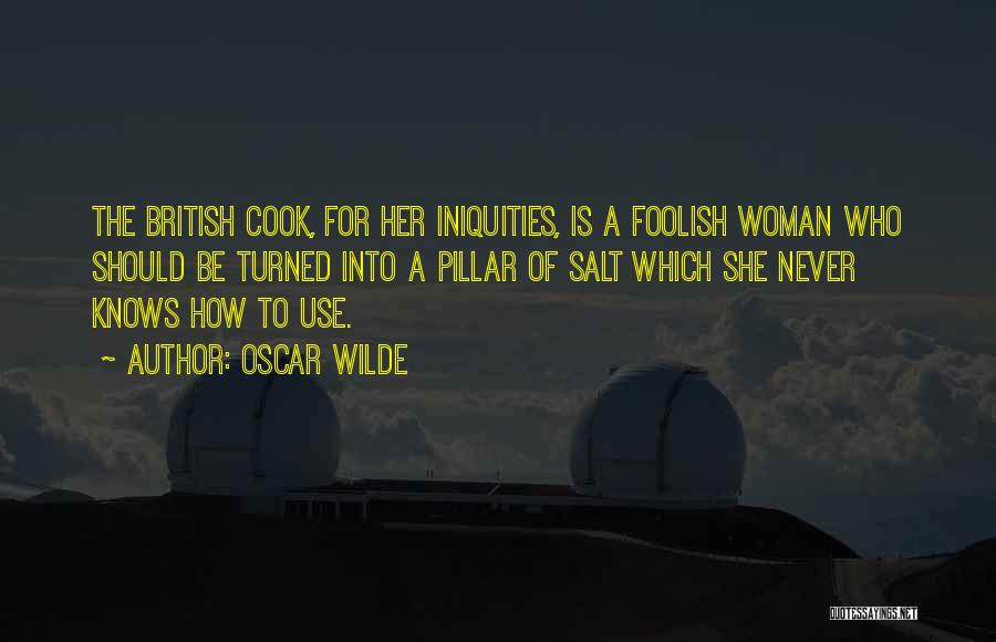 A Woman Who Can Cook Quotes By Oscar Wilde
