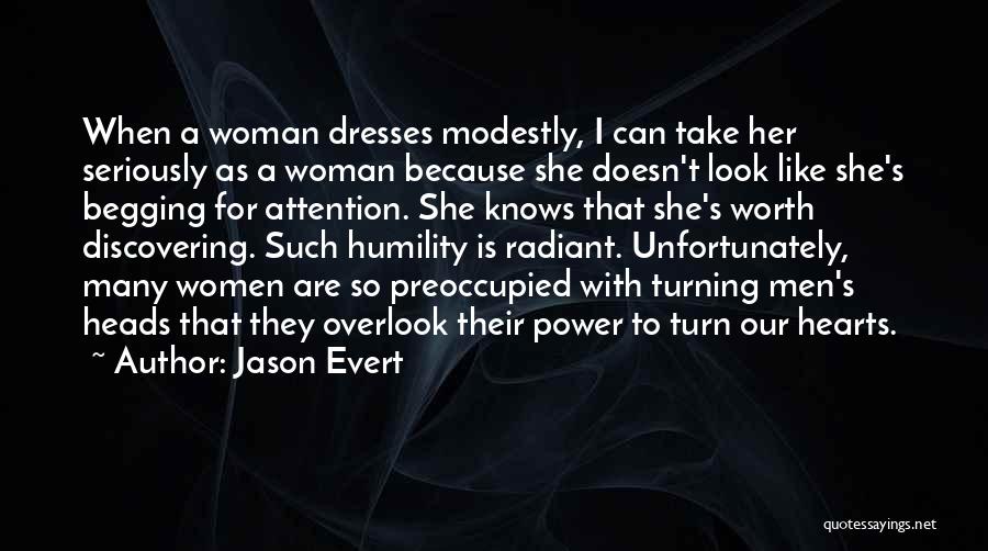 A Woman Who Knows What She Wants Quotes By Jason Evert