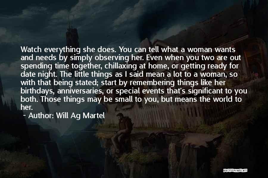 A Woman Will Quotes By Will Ag Martel