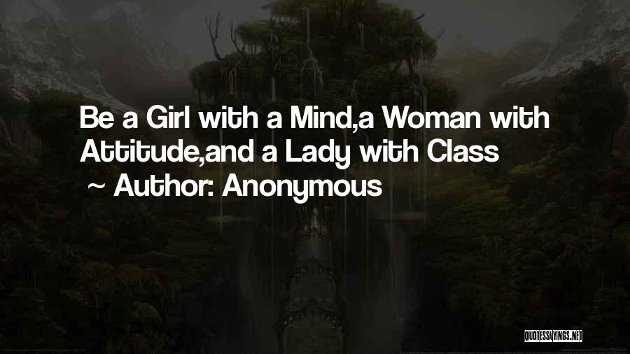 A Woman With Class Quotes By Anonymous