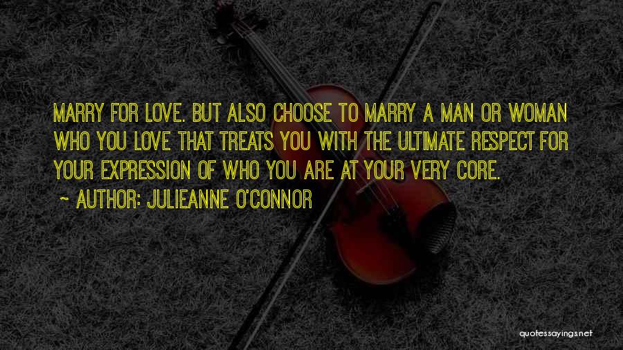 A Woman Worth Quotes By Julieanne O'Connor