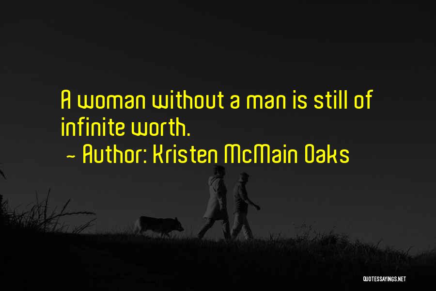 A Woman Worth Quotes By Kristen McMain Oaks