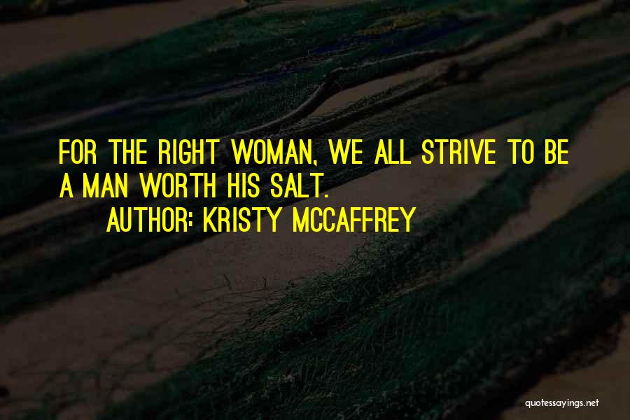 A Woman Worth Quotes By Kristy McCaffrey