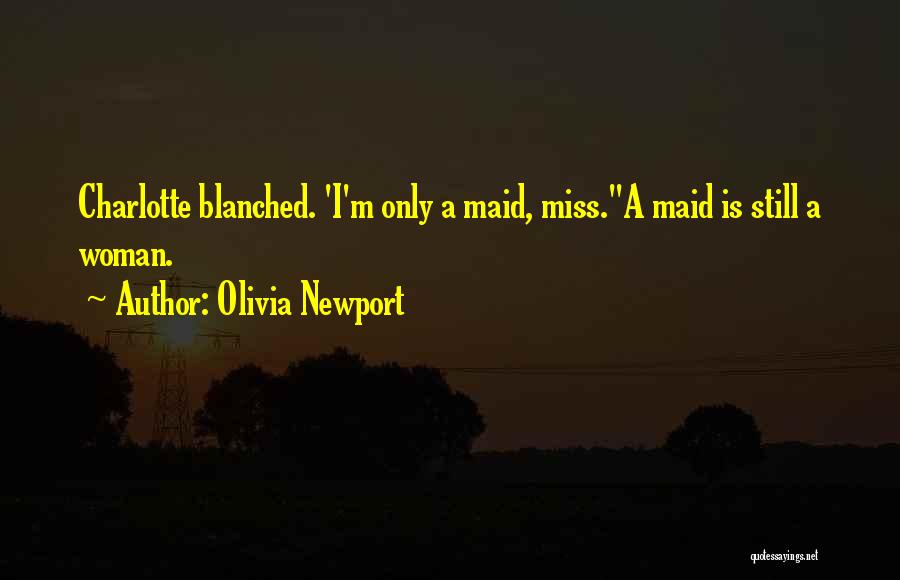 A Woman Worth Quotes By Olivia Newport