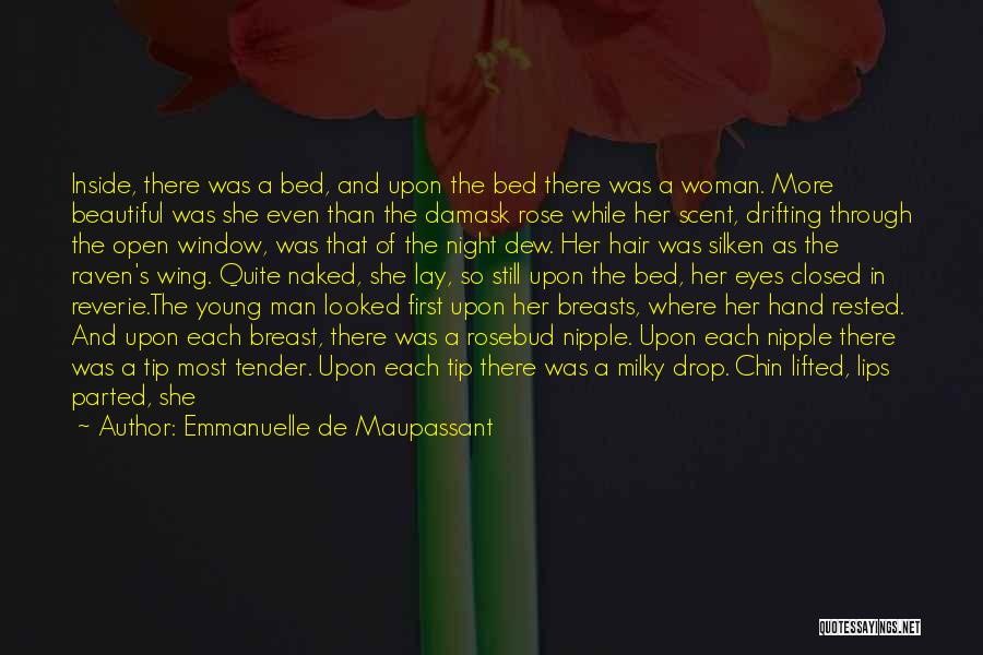A Woman's Beautiful Eyes Quotes By Emmanuelle De Maupassant