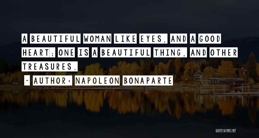 A Woman's Beautiful Eyes Quotes By Napoleon Bonaparte