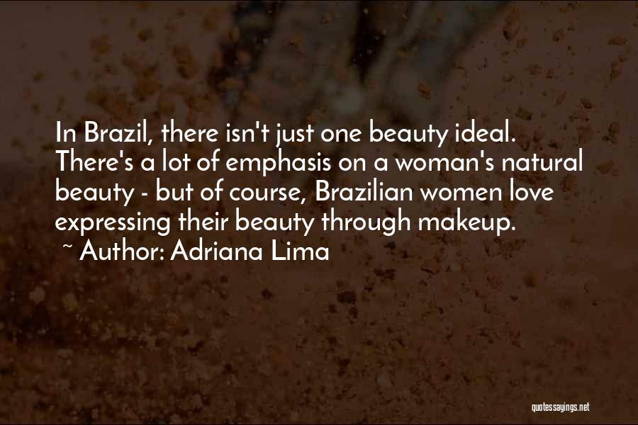 A Woman's Beauty Quotes By Adriana Lima