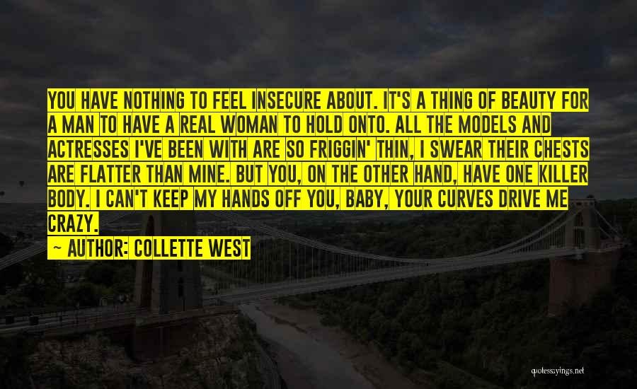 A Woman's Beauty Quotes By Collette West