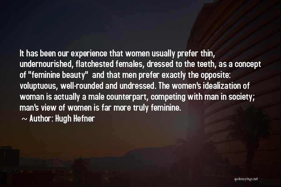 A Woman's Beauty Quotes By Hugh Hefner